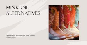 Mink Oil Alternative