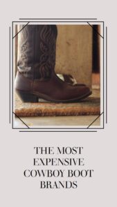 what are expensive cowboy boots made of