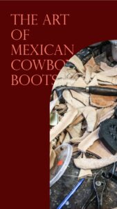 best mexican cowboy boot brands
