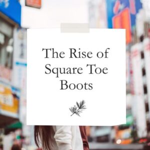 are square toe boots popular